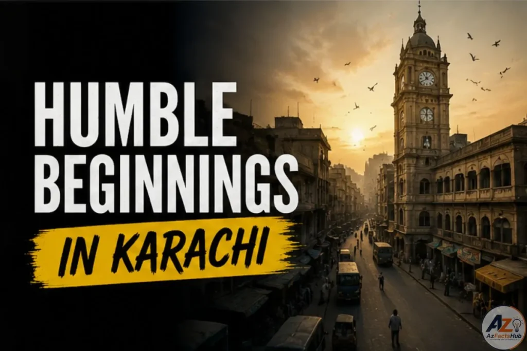 Humble Beginnings in Karachi